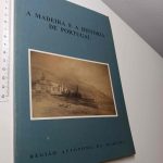 A Madeira e a História de Portugal -
