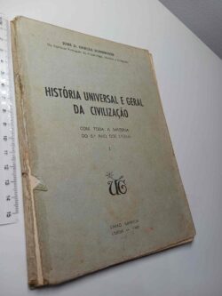 História Universal e Geral da Civilização - José D. Garcia Domingues