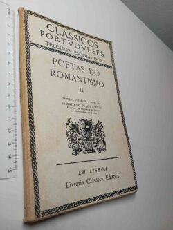 Poetas do Romantismo II - Jacinto do Prado Coelho
