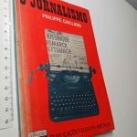 O jornalismo - Philippe Gaillard