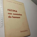Fátima nos caminhos do homem - Alberto Cosme do Amaral