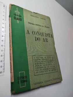 A conquista do ar - Fernando Garcia
