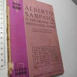 Alberto Sampaio, O Historiador das Instituições Rurais - Alberto Sampaio