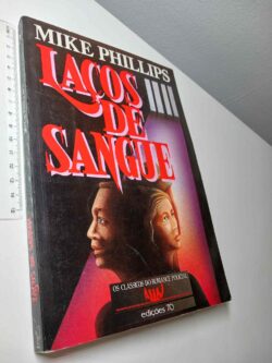 Laços de Sangue - Mike Phillips