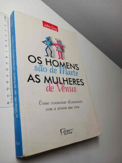Os homens são de Marte, as mulheres de Vénus - John Gray