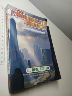 The Probability Broach - L. Neil Smith