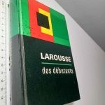Larousse des débutants -
