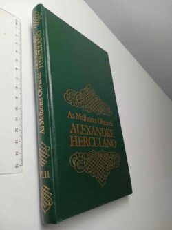 As Melhores Obras de Alexandre Herculano - Alexandre Herculano