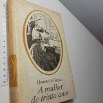 A mulher de trinta anos - Honoré de Balzac