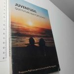 Juventude: Que futuro em Portugal?... -