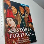 História de Portugal - Rui Ramos, Nuno Gonçalo Monteiro, Bernardo Vasconcelos e Sousa
