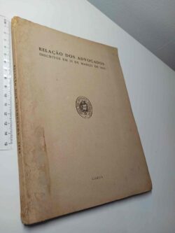 Relação dos Advogados Inscritos em 31 de Março de 1965 -