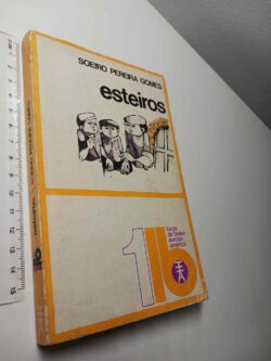 Esteiros - Soeiro Pereira Gomes