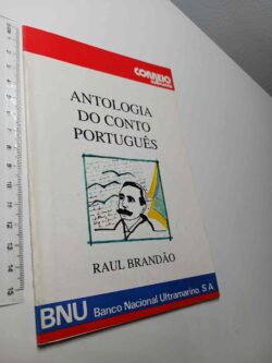 Antologia do Conto Português - Raul Brandão