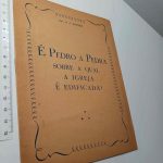 É Pedro a Pedra sobre a qual a Igreja é edificada? - Rev. H. A. Ironside