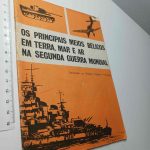 Os principais meios bélicos em terra, mar e ar na segunda guerra mundial -