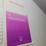 A meditação - Omraam Mikhaël Aivanhov