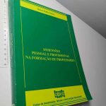 Dimensões pessoal e profissional na formação de professores - Helena Ralha Simões
