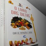 O livro das dietas (Guia de nutrição e saúde) - Prof.ª Isabel do Carmo