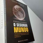 O Segundo Mundo - Parag Khanna