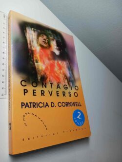 Contágio perverso - Patricia D. Cornwell