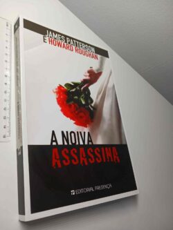 A noiva assassina - James Patterson / Howard Roughan