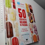 50 receitas de gelados de pauzinho (Frescura e sensações) - Cesar e Nadia Roden
