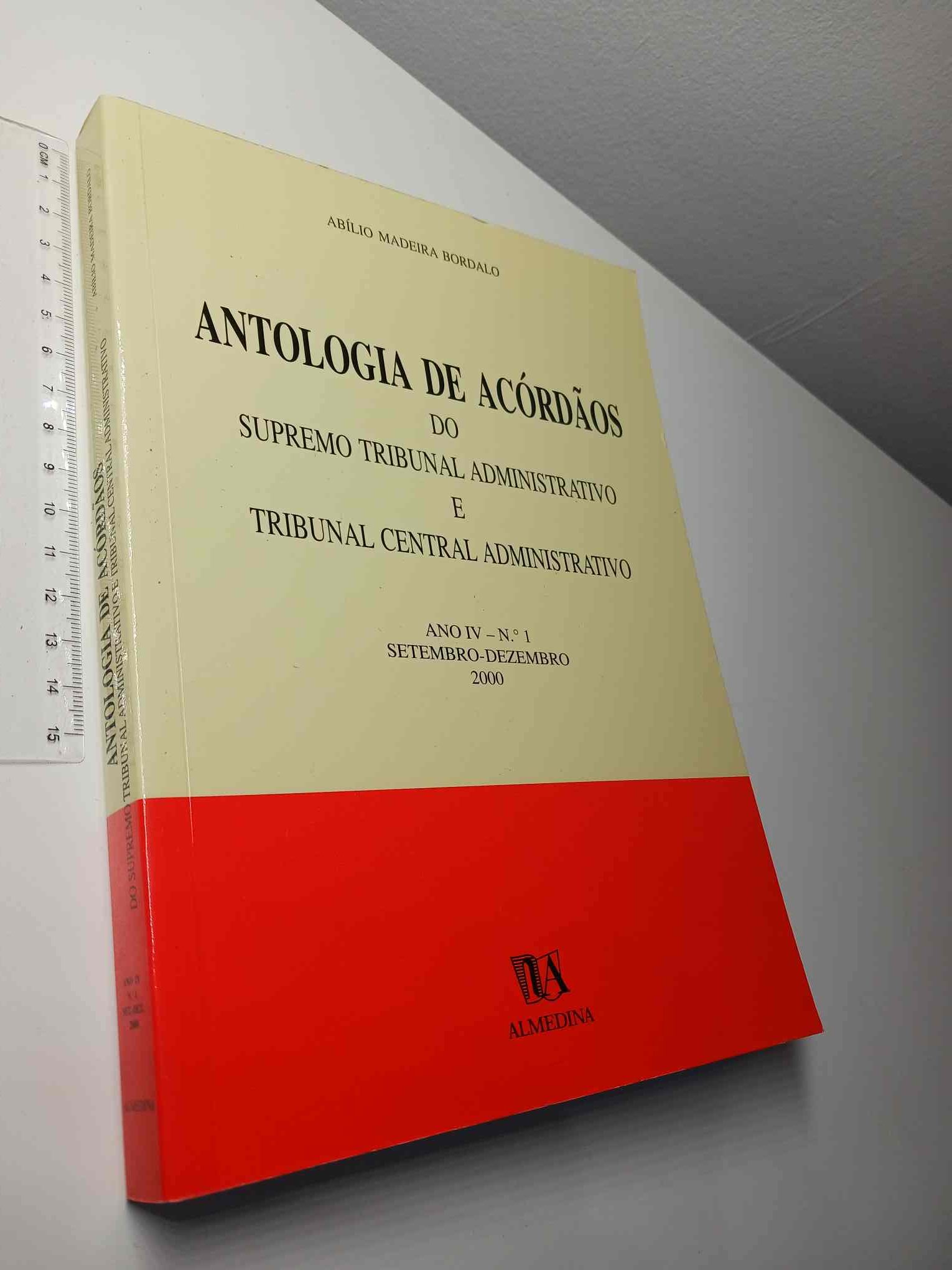 Y77 - (8) Antologia de acórdãos do Supremo Tribunal Administrativo e Tribunal Central Administrativo (Ano IV - N.º 1 - Setembro a Dezembro 2000) - Abílio Madeira Bordalo - Image 1