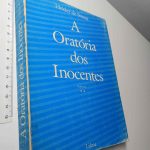 A Oratória dos Inocentes - Helder de Sousa