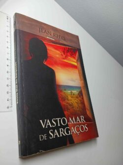 Vasto mar de Sargaços - Jean Rhys