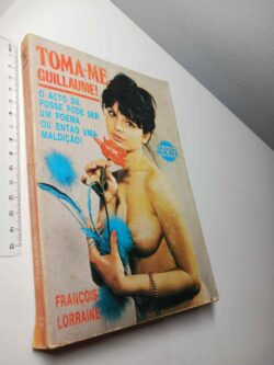 Toma-me Guillaume! - François Lorraine
