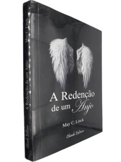 A redenção de um anjo - May C. Linck