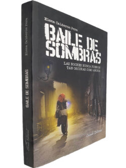 Baile de sombras - Elena Calderón Pera