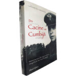 Do Cacine ao Cumbijã (Guiné 67-68) - Guilherme da Costa Ganança