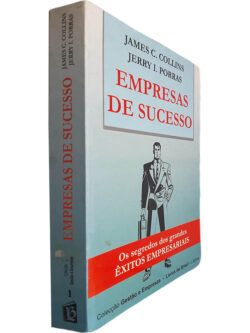 Empresas de sucesso - James C. Collins / Jerry I. Porras