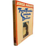 Farda fardão camisola de dormir - Jorge Amado