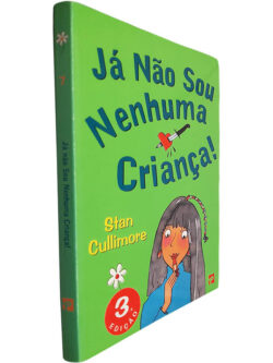 Já não sou nenhuma criança - Stan Cullimore