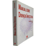 Manual sobre doenças infecciosas - Francisco Antunes