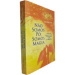 Não somos pó, somos magia - João Beija-Flor