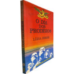 O dias dos prodígios - Lídia Jorge