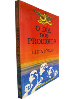 O dias dos prodígios - Lídia Jorge