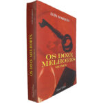 Os doze melhores (Volume II) - Luís Marques