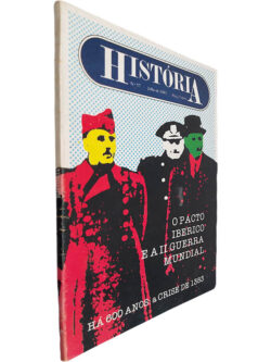 Revista História (N.º 57 - Julho 1983 - O pacto iberico e a II Guerra Mundial)