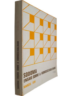 Sodoma (Ensaio sobre a homossexualidade) - Marcel Eck