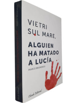 Vietri Sul Mare, alguien ha matado a Lucía - Marco Brunengo