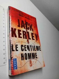 Le centième homme - Jack Kerley