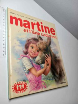 Martine et l'âne cadichon - Gilbert Delahaye - Marcel Marlier