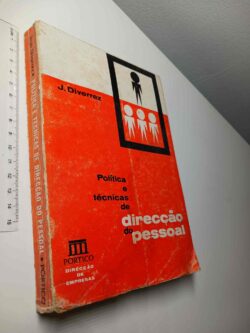 Políticas e técnicas de direcção do pessoal - J. Diverrez