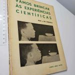 Vamos brincar às experiências científicas - Mae e Ira Freeman