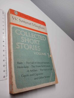 Collected short stories (Volume 1) - W. Somerset Maugham